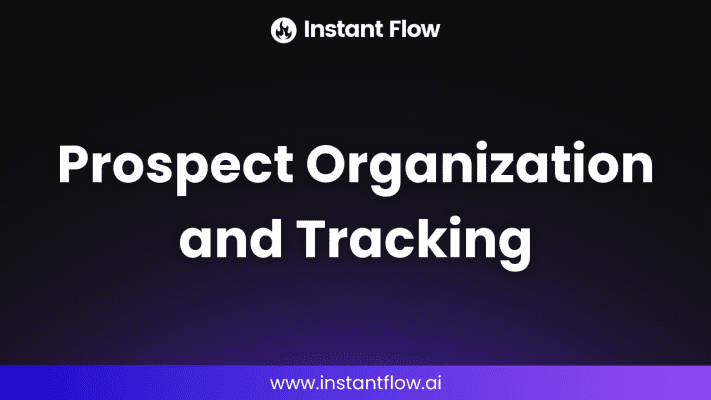 Prospect Organization and Tracking